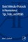 Basic Molecular Protocols in Neuroscience: Tips, Tricks, and Pitfalls