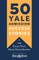 50 Yale Admission Success Stories