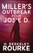 Miller's Outbreak / Four Josie D
