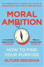 Moral Ambition