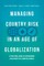Managing Country Risk in an Age of Globalization