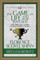 The Game of Life and How to Play It (Condensed Classics)