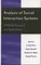 Analysis of Social Interaction Systems