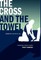 The Cross and the Towel