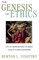 The Genesis of Ethics