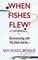 When Fishes Flew?