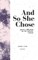 And So She Chose