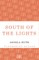 South of the Lights