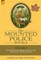 The Mounted Police Novels