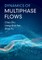Dynamics of Multiphase Flows