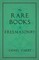 The Rare Books of Freemasonry