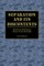 Separation and Its Discontents