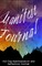 Manifest Journal - 120 Day Reflections, Lists and Exercises