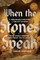 Let the Stones Speak