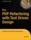 Pro PHP Refactoring