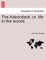 The Adirondack; Or, Life in the Woods.