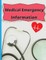 Medical Emergency Informations