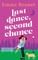 Last Dance, Second Chance