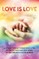LOVE IS LOVE Poetry Anthology