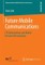 Future Mobile Communications
