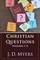 Christian Questions, Volumes 1-3