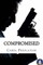 Compromised