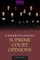 Understanding Supreme Court Opinions