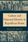 The Culture and National Identity in Republican Rome