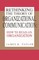 Rethinking the Theory of Organizational Communication