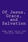 Of Jesus, Grace, and Salvation