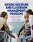 Solving Discipline and Classroom Management Problems