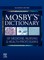 Mosby's Dictionary of Medicine, Nursing & Health Professions
