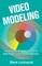 Video Modeling