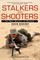 Stalkers and Shooters