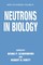 Neutrons in Biology