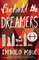 Behold The Dreamers