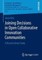 Joining Decisions in Open Collaborative Innovation Communities