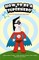 How To Be A SuperHero