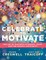 Celebrate to Motivate