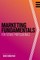 Marketing Fundamentals for Future Professionals