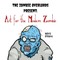 The Zombie Overlords Present