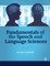 Fundamentals of the Speech and Language Sciences
