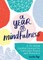 A Year of Mindfulness