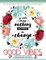 Good Vibes And Mindfulness Coloring Book for Adults