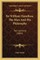 Sir William Hamilton, the Man and His Philosophy