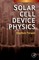Solar Cell Device Physics