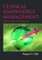 Clinical Knowledge Management