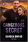 Dangerous Secret