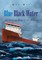 Blue Black Water