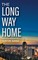 The Long Way Home